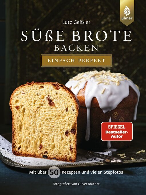 Title details for Süße Brote backen--einfach perfekt by Lutz Geißler - Wait list